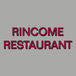 Rincome Restaurant