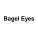 Bagel Eyes