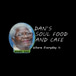 DANS SOUL FOOD AND CAFE