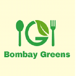 Bombay Greens