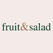 Fruit & Salad