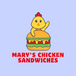 Mary's Chicken Sandwiches