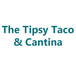 The Tipsy Taco & Cantina