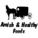 Amish & Healthy Foods