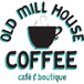 Old Mill House Coffee