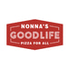 Nonna's Good Life Pizza Open Late  (La Grange)