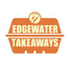 edgewater takeaways