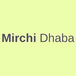 New Mirchi Dhaba (836 Markham Rd)-