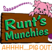 Runt's Munchies