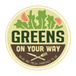 Greens on Your Way