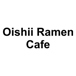 Oishii Ramen Cafe