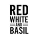 Red White & Basil