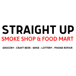 Straight Up Shop Smoke and Carry out-