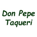 Don Pepe Taqueria