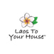 Laos To Your House