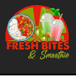 Fresh bites & Smoothie