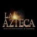 La Azteca Mexican Restaurant