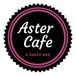 Aster cafe