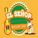 El señor mexican restaurant