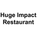 Huge Impact Restaurant