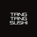 TANG TANG SUSHI