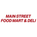 MAIN STREET FOODMART & DELI