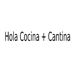 Hola Cocina + Cantina