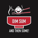 Dim sum and then some-