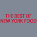 The Best of New York Food