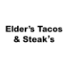 Elder's Tacos & Steak's