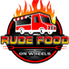 Rude Food on Wheels