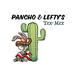 Pancho & Lefty's Tex-Mex Cafe & Cantina