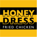 Honey Dress Fried Chicken (Torrance)