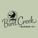 Bird Creek Burger