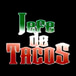 Jefe de Tacos