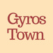 Gyros town LLC