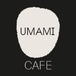 Cafe Umami