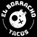 El Borracho Tacos