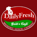 Daily Fresh Grill & Cafe