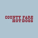 County Fare Hotdogs