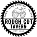 Rough Cut Tavern