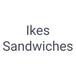 Ikes Sandwiches