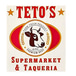 Teto's Supermarket & Taqueria