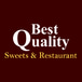 Best Quality Sweets & Restaurant