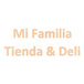 MI FAMILIA DELI & TIENDA