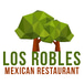 Los Robles Mexican Food