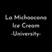 La Michoacana Ice Cream University-