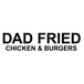 Dads Fried Chicken & Burgers