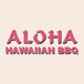 Aloha Hawaiian BBQ