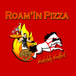 Roam’In Pizza and Kebabs